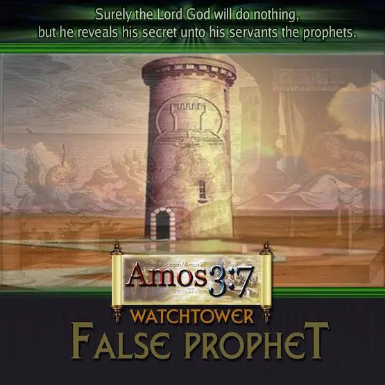 Watch Tower False Prophet Exposed