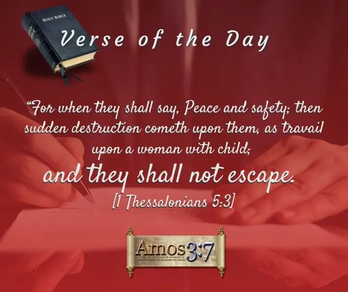 1 Thessalonians 5:3, Peace and Safety, Sudden Destruction,