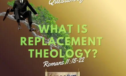 What is Replacement Theology Explained