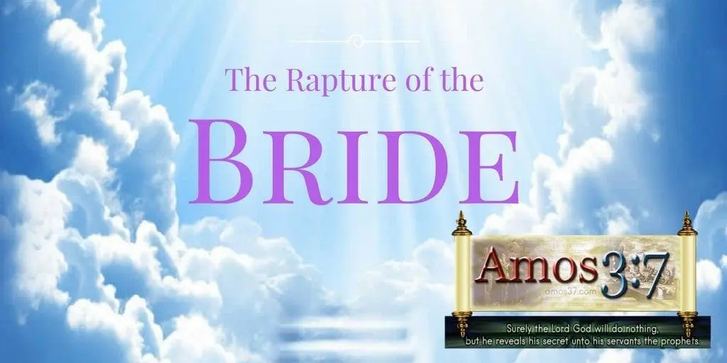 Yom Teruah, The fetching of the bride, rapture, heaven,