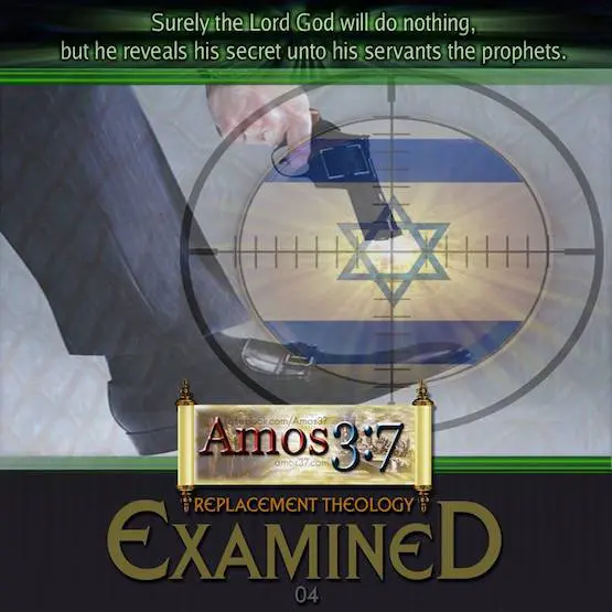 Replacement Theology Examined 04