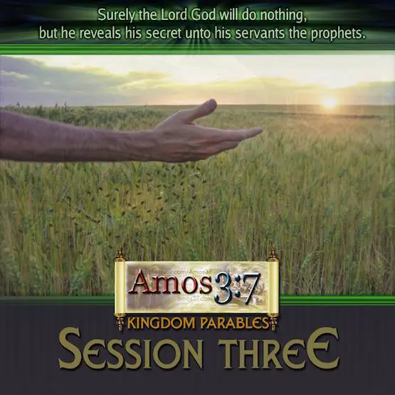 Kingdom Parables Session 03