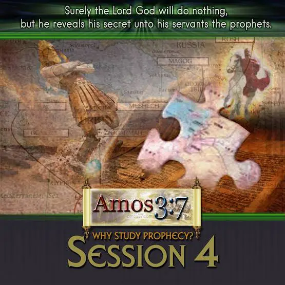 Why Study Prophecy Session 04
