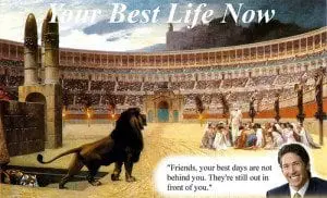 Joel Osteen Your Best Life Now Persecution