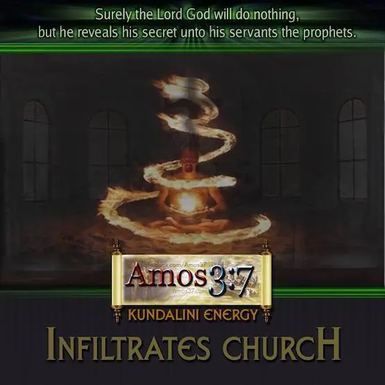 Kundalini Energy: Infiltrates Church