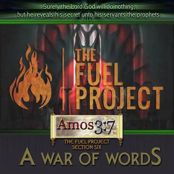 The FUEL Project- Section 6: A War of Words
