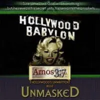Hollywood,Unmasked,Occult,Agenda,Babylon,