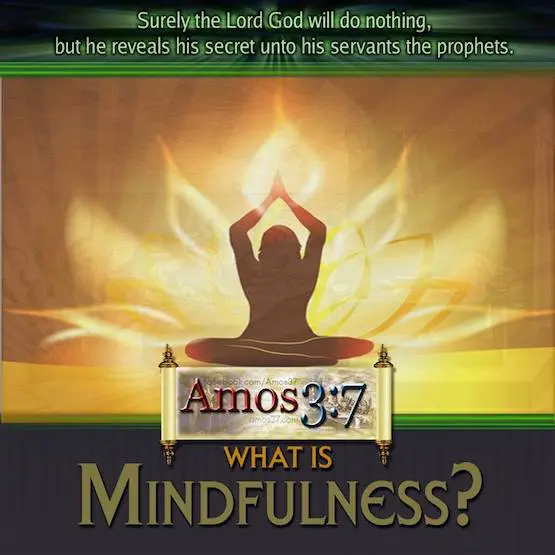 What is Mindfulness?