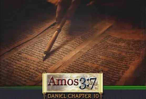 Daniel Chapter 10 The Dark Side Bible Commentary