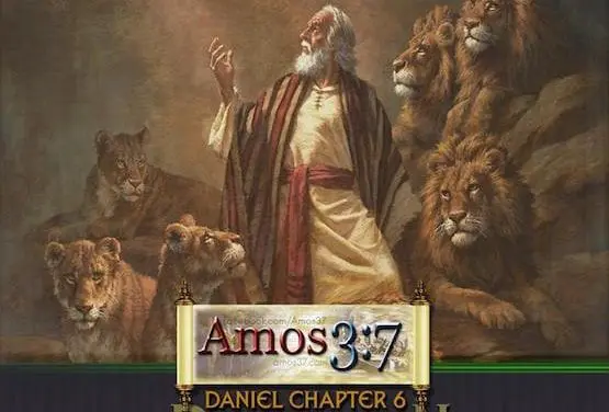 Daniel Chapter 6 Daniel in the Lion’s Den