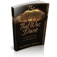 The Light That Was Dark Warren Smith