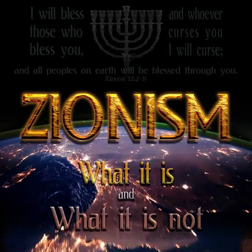 What is Zionism?  The Truth About Zionism