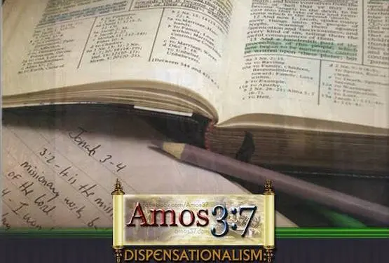 Dispensationalism: A Literal Interpretation Session 02
