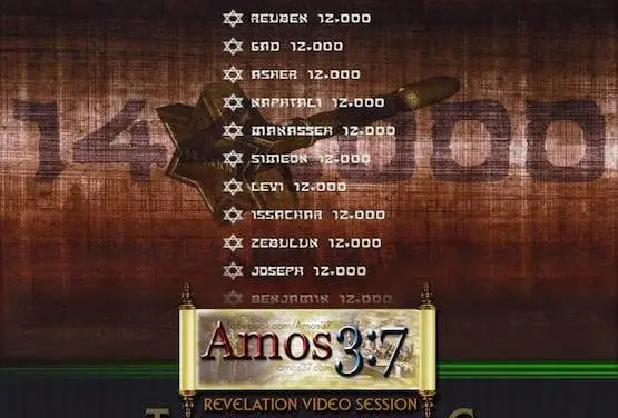 Revelation Session 14 The Sealing of the 144,000