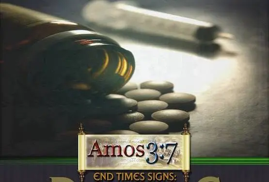End Times Signs: Drug Use
