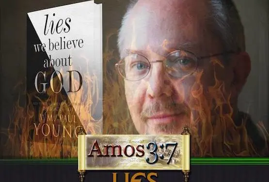 Lies Paul Young Believes About God