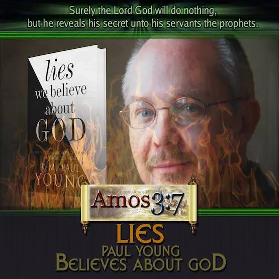 Lies Paul Young Believes About God