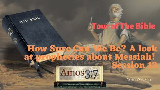 Old Testament look at prophecies about Messiah Bible Study