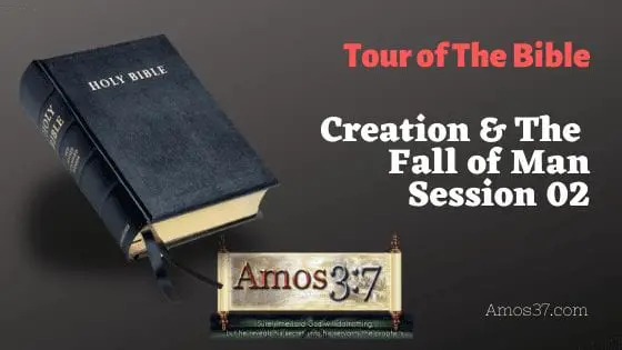 Tour of The Bible Session 02 Video