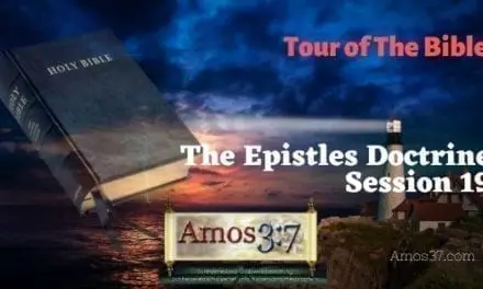 Tour of The Bible Session 19 Video