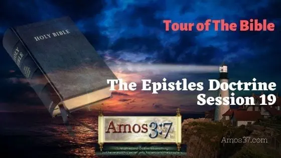 Tour of The Bible Session 19 Video