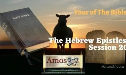 Tour of The Bible Session 20 Video