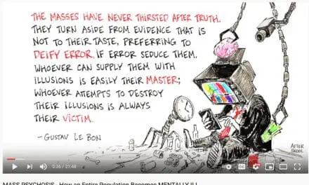 Mass Psychosis: How to Create an Pandemic of Mental Illness