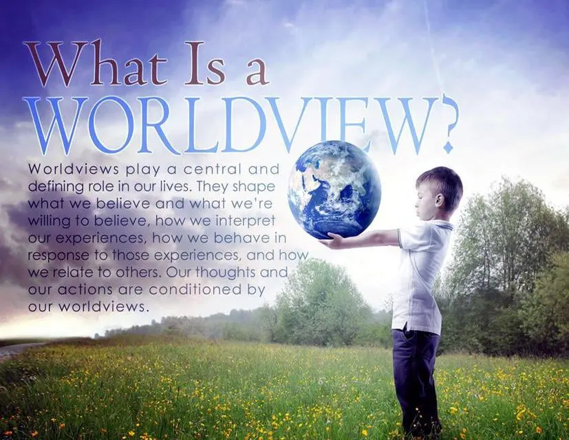 What’s a Worldview Defined Video Series 6 Worldviews