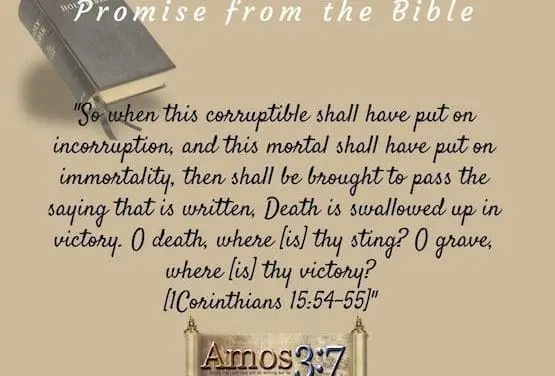 Bible Promise Death will be defeated by Jesus Christ