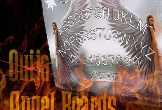 Ouija Boards,Angel Boards & Bethel Boards are all gateways to Occultic Divination