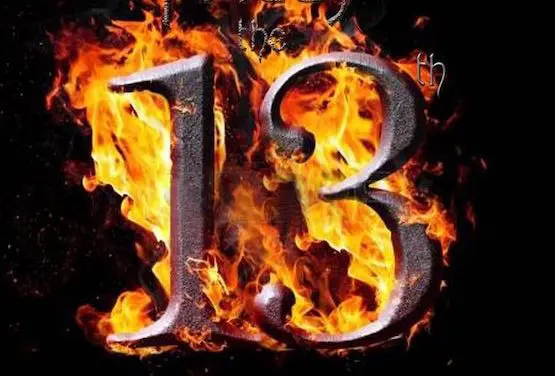 Triskaidekaphobia the Fear of Friday the 13th