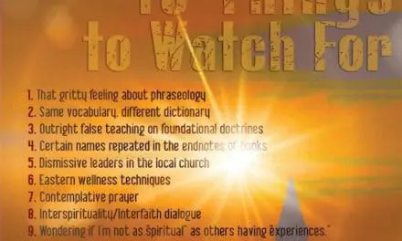 10 Signs Mysticism is in Your Church Listed