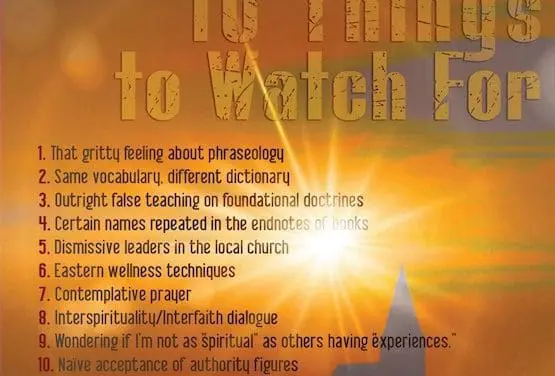 10 Signs Mysticism is in Your Church Listed