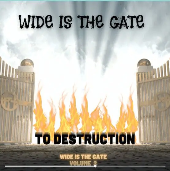 Wide is the Gate: Rise of The New Evangelicalism (Social Gospel Origins)