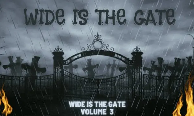 Little Gods in the End Times Battle: Wide is the Gate Volume 3