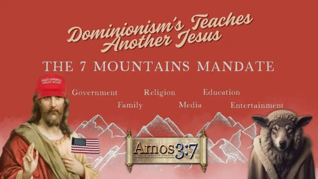 Dominionism, The 7 Mountain Mandate, Wolves in Sheep's Clothing, False Prophet, False Teacher,