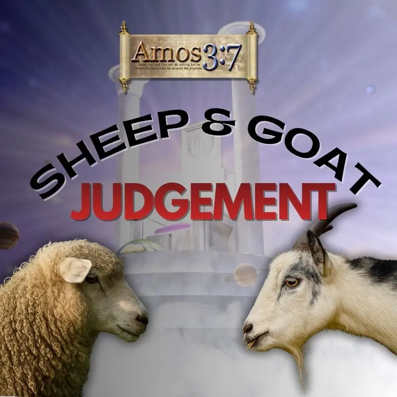 Parables, Parable of Sheep and Goat, Judgement, Kingdom of God,