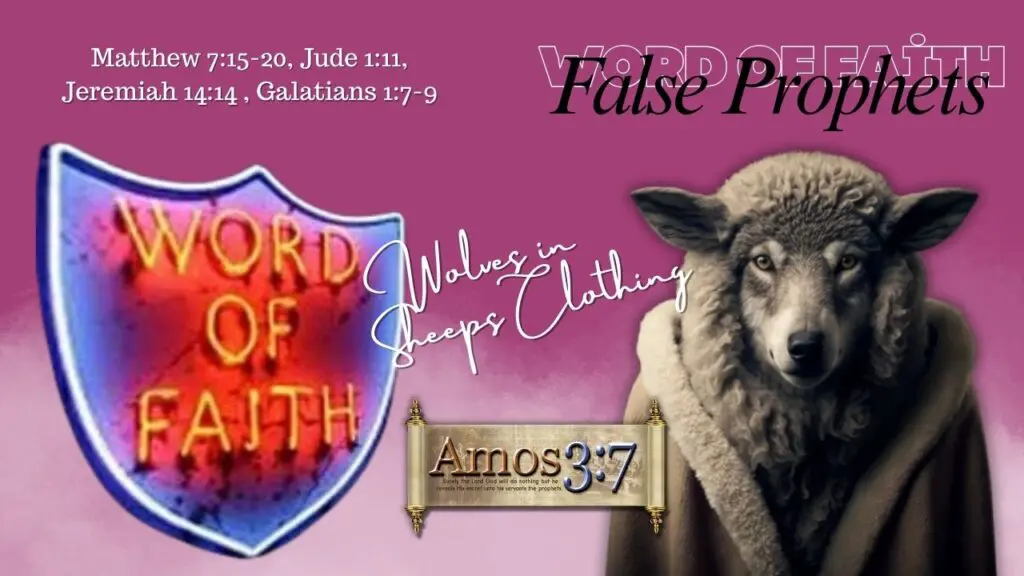 Wolves in Sheep's Clothing, Hyper-Faith, Word of Faith, WOF, False Prophet, False Teacher, Blab it and Grab it,