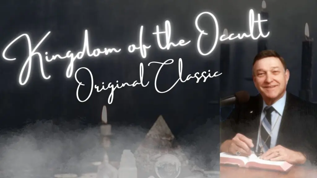 Kingdom of the Occult, Dr. Walter Martin, Occult Knowledge,