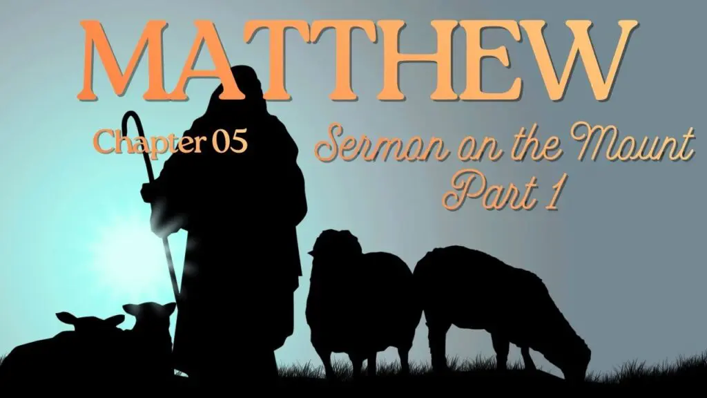 Matthew, Chapter 5, Sermon on the Mount, The Good Shepherd,