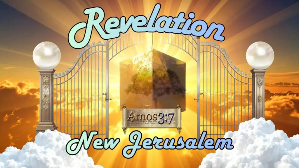 Revelation, New Jerusalem, Christ's Bride, Heaven, Bible Prophecy,