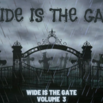 Little Gods in the End Times Battle: Wide is the Gate Volume 3