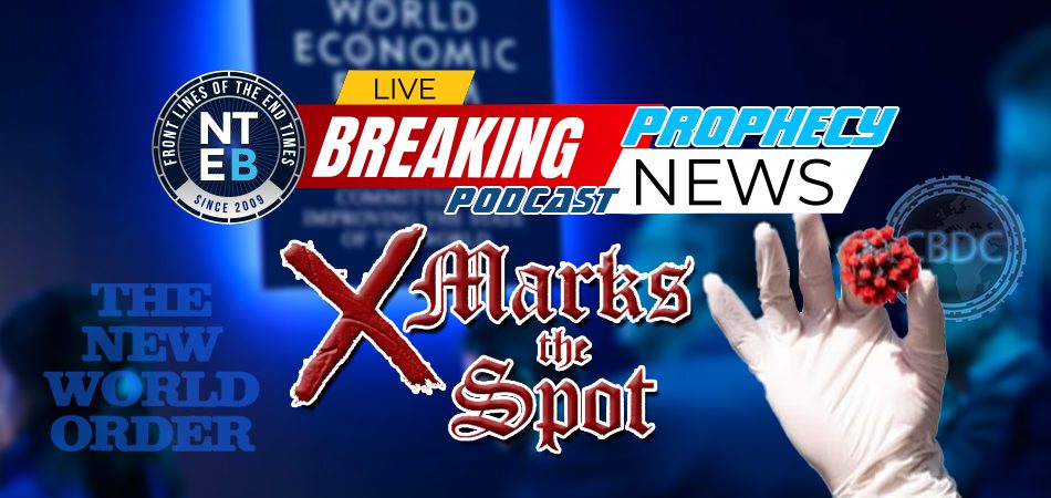 NTEB PROPHECY NEWS PODCAST: X Marks The Spot As This Already Chaotic Year Of 2024 Is Turning Into A Mushroom Cloud Of End Times Activity